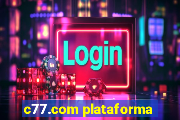 c77.com plataforma